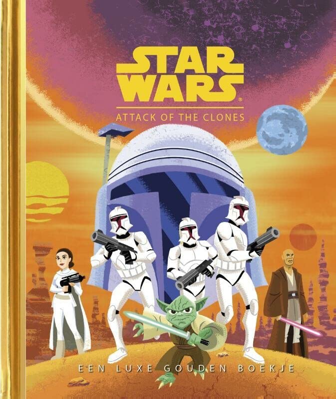 Star Wars: attack of the clones (Gouden boekjes Luxe)