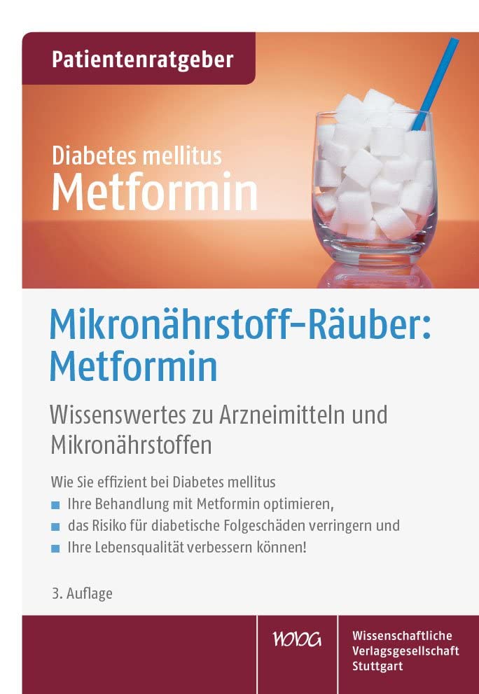 Mikronahrstoff-Rauber: Metformin - (German Import)