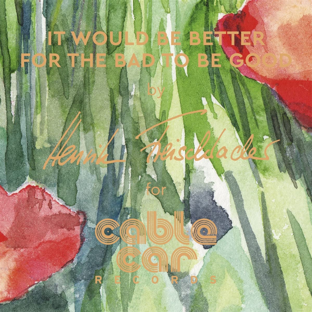 It Would Be Better for the Bad to Be Good