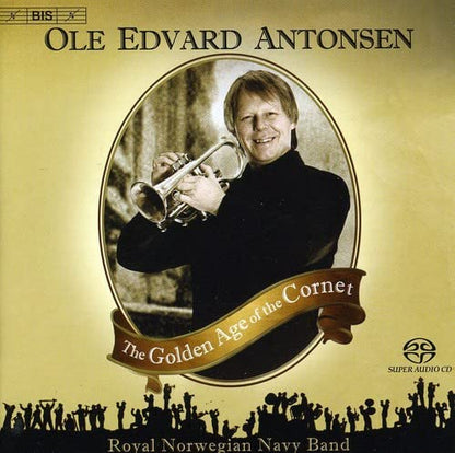 Golden Age of the Cornet, The (Antonsen)