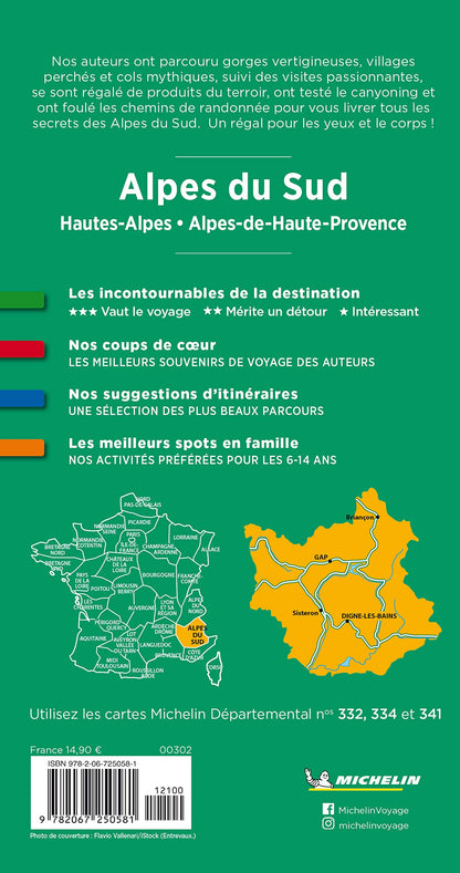 Alpes du Sud: Hautes-Alpes, Alpes-Maritimes, Alpes-de-Haute-Provence (Guides verts Michelin
