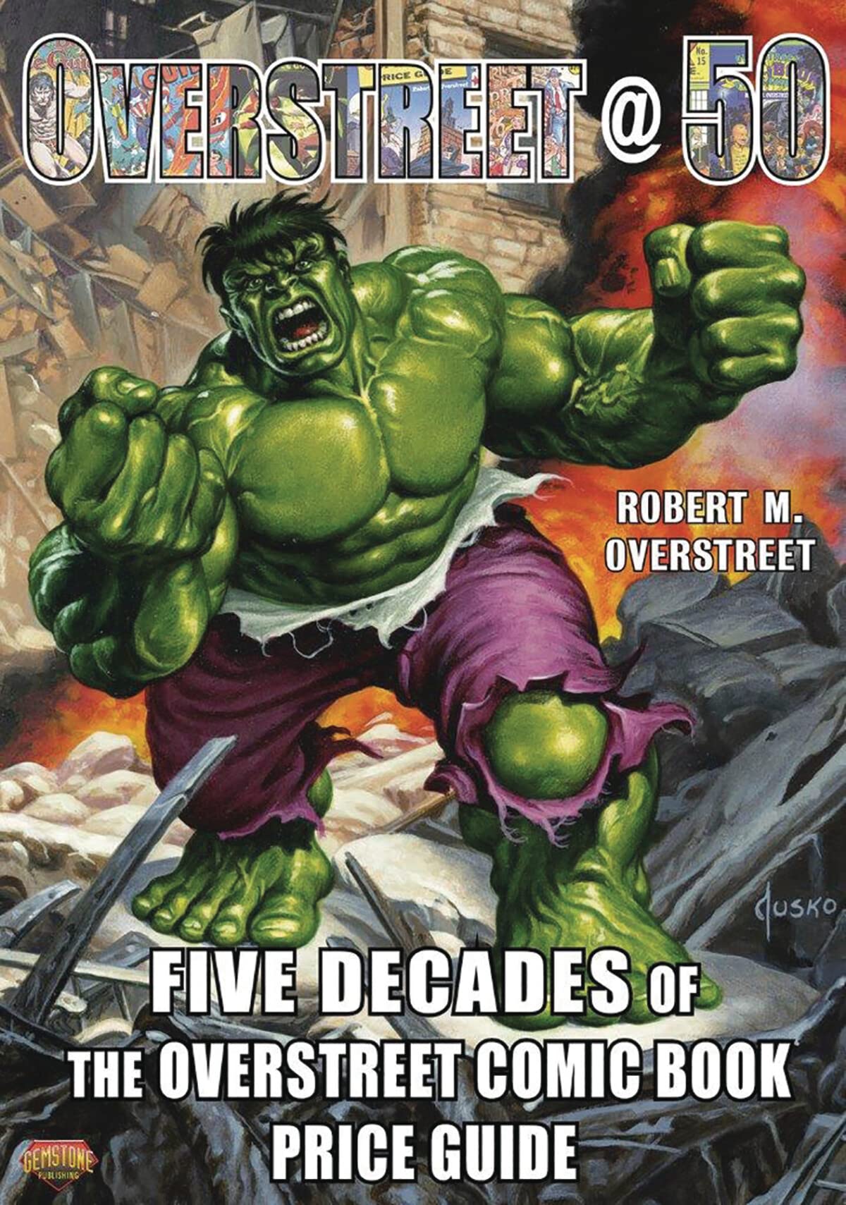 OVERSTREET 50 5 DECADES OVERSTREET COMIC BOOK PRICE GUIDE HC
