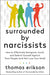 Surrounded by Narcissists