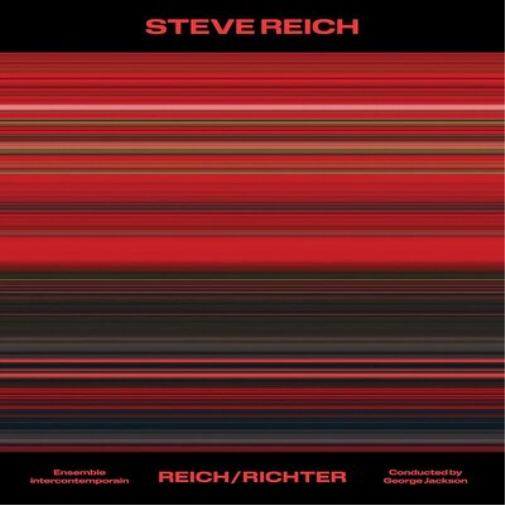 Steve Reich: Reich/Richter