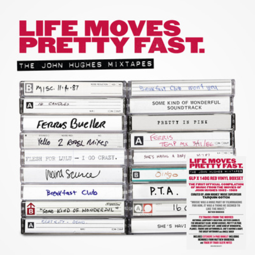 Life Moves Pretty Fast: The John Hughes Mixtapes