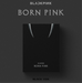 BORN PINK (Exclusive Box Set - Black Complete Edition)