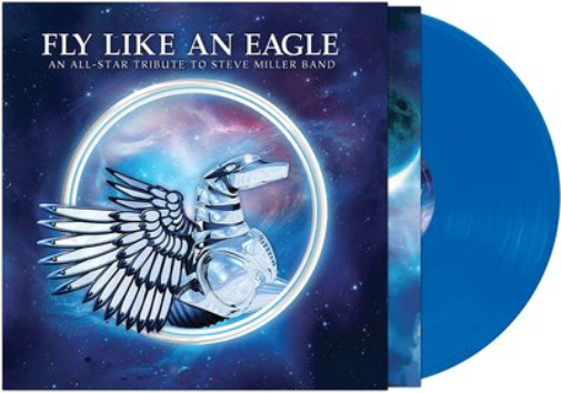 Fly Like an Eagle: An All-star Tribute to Steve Miller Band