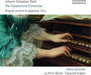 Johann Sebastian Bach: The Harpsichord Concertos: Original Versions & Adaptations - Volume 1