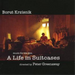 Borut Krzisnik: Music for the Film, 'A Life in Suitcases'