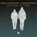Voyage in Time (A Suite in Nine Movements)