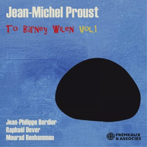 To Barney Wilen - Volume 1