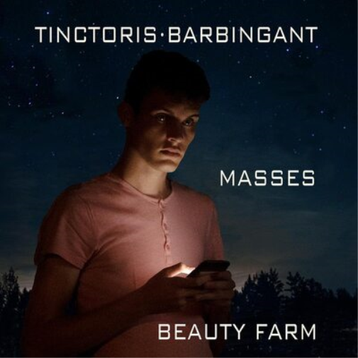 Tinctoris/Barbingant: Masses