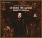 Jean-Baptiste Doulcet: Ce Monde Fantastique