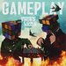 GAMEPLAY