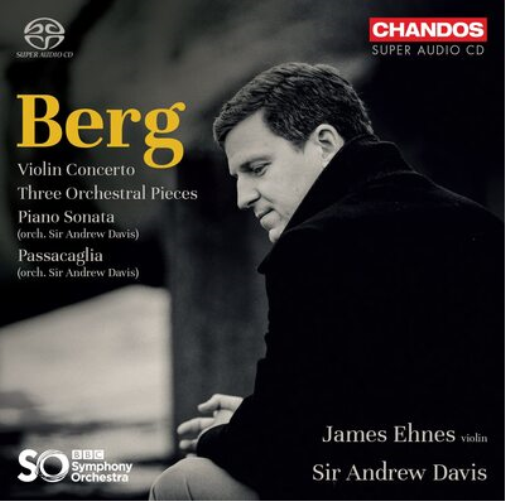 Berg: Violin Concerto/Three Orchestral Pieces/Piano Sonata/...