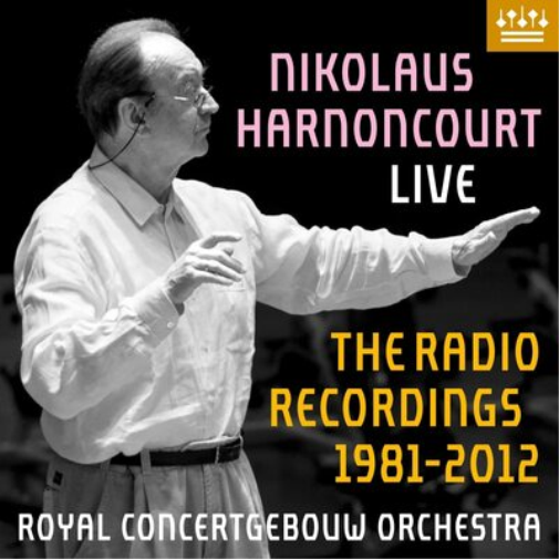 Nikolaus Harnoncourt: Live: The Radio Recordings 1981-2012