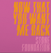 Now That You Want Me Back