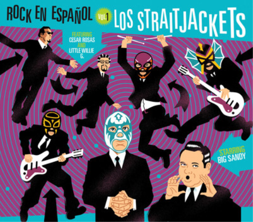 Los Straitjackets Rock En Espanol - Volume 1 – Rarewaves.com