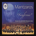 Nikolaos Halikiopoulos Mantzaros: Five 'Sinfonie'
