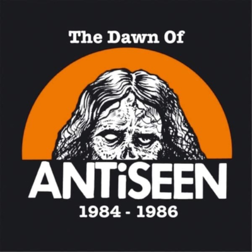 The Dawn of Antiseen 1984-1986
