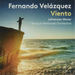 Fernando Velázquez: Viento