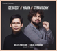 Aylen Pritchin: Debussy/Hahn/Stravinsky