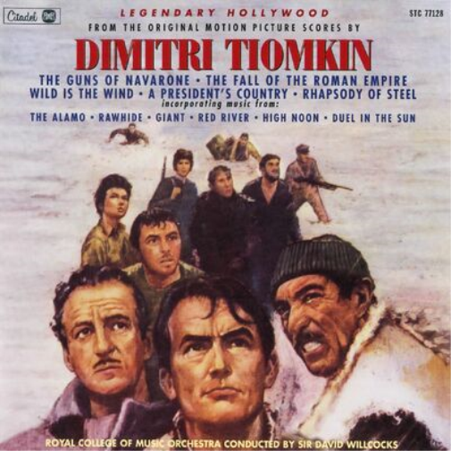 Legendary Hollywood: The Original Motion Picture Scores of Dimitri Tiomkin