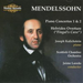 Piano Concertos Nos. 1 & 2, Hebrides Overture (Kalichstein)