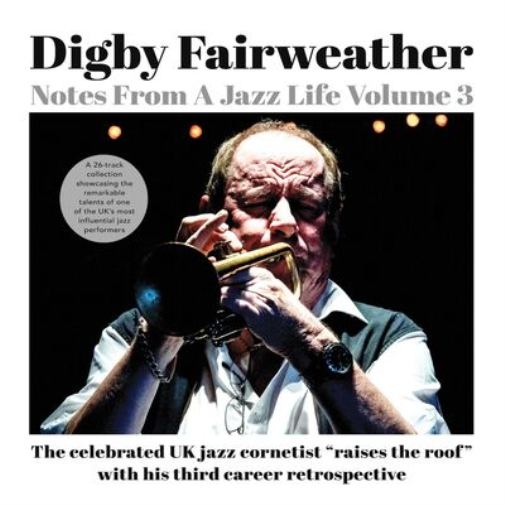 Notes from a Jazz Life - Volume 3