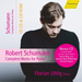 Robert Schumann: Complete Works for Piano