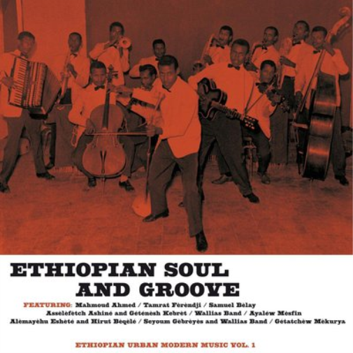 Ethiopian Soul and Groove - Volume 1