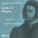 Friedrich Theodor Fröhlich: Lieder & Elegies