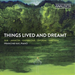 Francine Kay: Things Lived and Dreamt