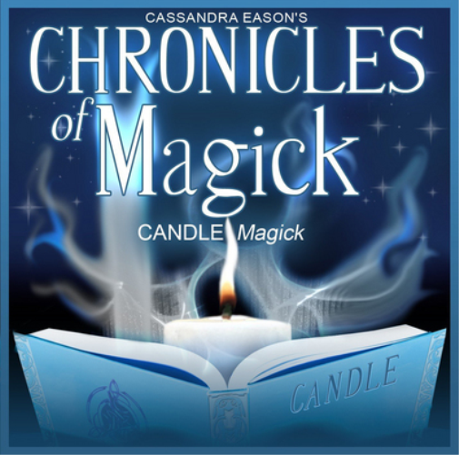 Chronicles of Magick: Candle Magick