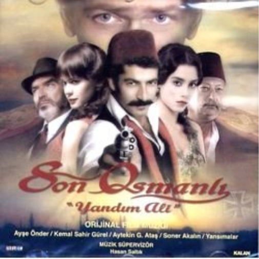 Son Osmanli - Yandim Ali / Orijinal Film Müzigi