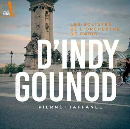 Les Solistes De L'Orchestre De Paris: D'Indy/Gounod/Pierné/...