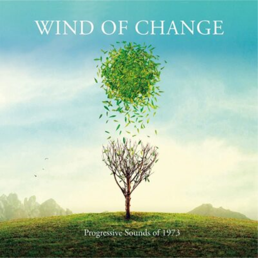 Wind of Change: Progressive Sounds of 1973
