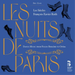 Les Nuits De Paris: Dance Music from Folies Bergère to Opéra