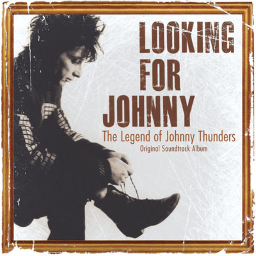 Looking for Johnny: The Legend of Johnny Thunders