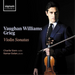 Vaughan Williams/Grieg: Violin Sonatas