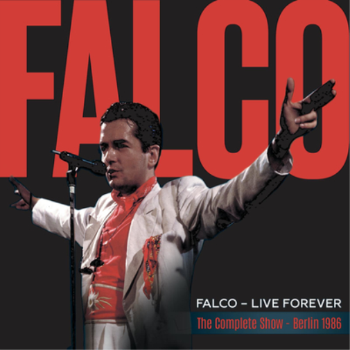 Live Forever: The Complete Show - Berlin 1986