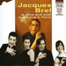 Jacques Brel Is Alive and Well and Living in Paris