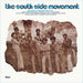 The South Side Movement