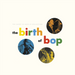 The Birth of Bop: The Savoy 10-inch LP Collection