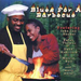Blues For A Barbecue
