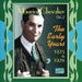 Early Years, the Vol. 2 1925 - 1928