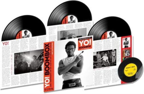 Yo! Boombox: Early Independent Hip Hop, Electro and Disco Rap 1979-83