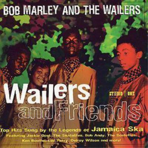 Wailers And Friends: Top Hits Sung by the Legends of Jamaica Ska
