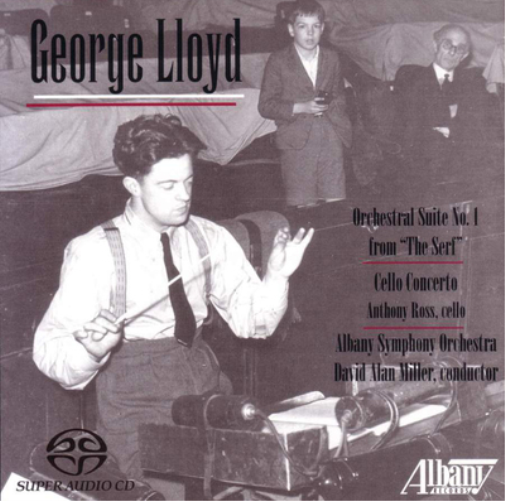 George Lloyd: Orchestral Suite No. 1 from 'The Serf'/...