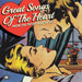 Great Songs of the Heart: From the Fifties and Sixties